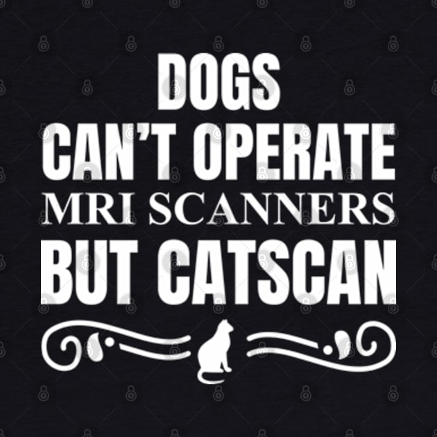 Dogs can't operate MRI scanners by Frajtgorski